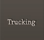 Trucking
