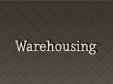 Warehousing